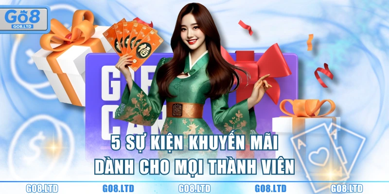 5 sự kiện khuyến mãi dành cho mọi thành viên