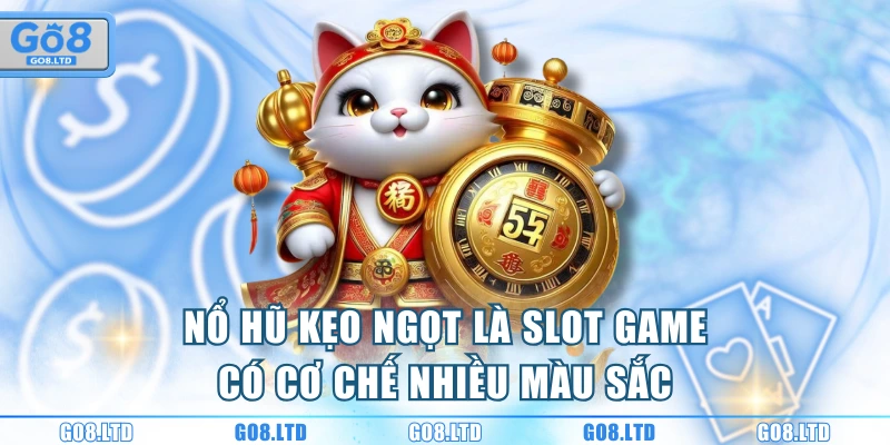 Nổ hũ kẹo ngọt là slot game có cơ chế nhiều màu sắc