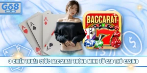Cược Baccarat thông minh